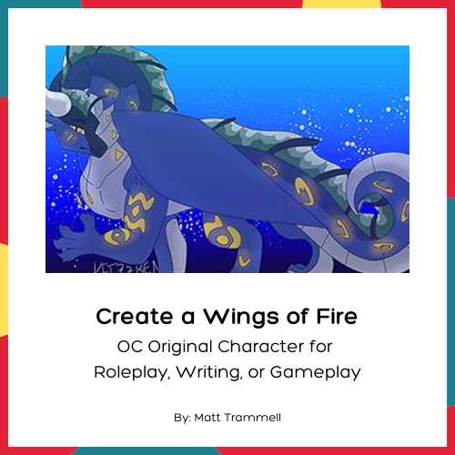 create a wings of fire original character trammell classes online class