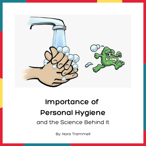 importance of personal hygiene trammell classes online class